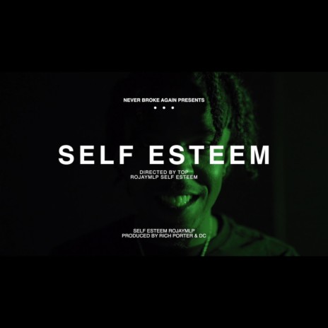 Self Esteem | Boomplay Music