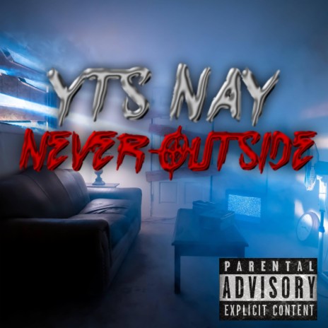 NEVER OUTSIDE | Boomplay Music