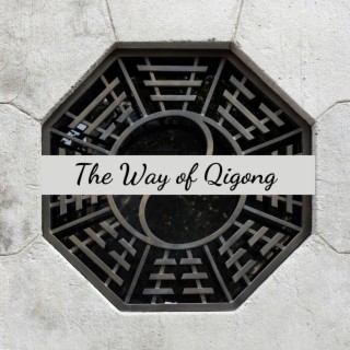 The Way of Qigong