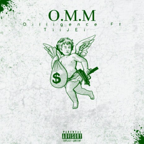 O.M.M ft. Dilligence