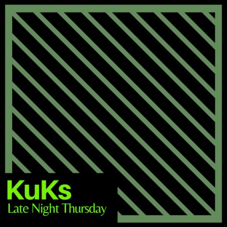 Late Night Thursday | Boomplay Music