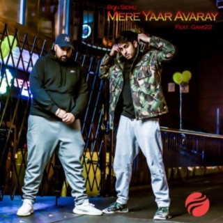 Mere Yaar Avaray (feat. Gami22)