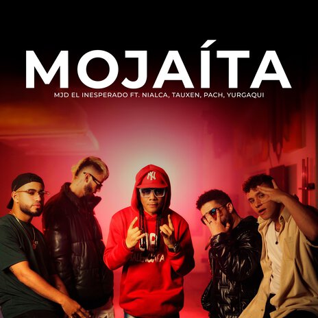 Mojaita ft. nialca, Tauxen, Yurgaqui & Pach | Boomplay Music