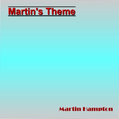 Martin'sTheme | Boomplay Music