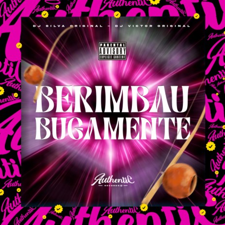 Berimbau Bugamente ft. DJ VICTOR ORIGINAL | Boomplay Music