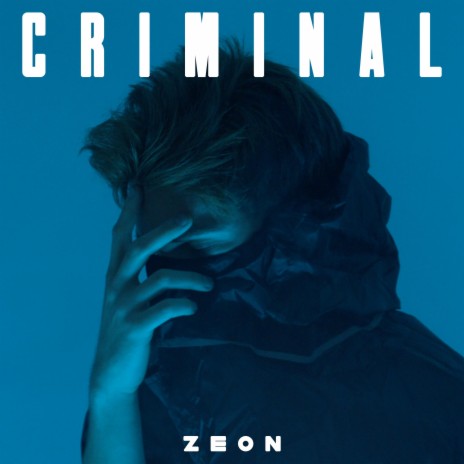 Criminal | Boomplay Music