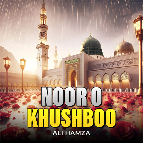 Noor o Khushboo | Boomplay Music