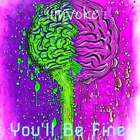 You'll Be Fine