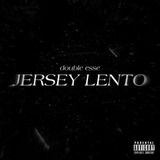 Jersey Lento lyrics | Boomplay Music