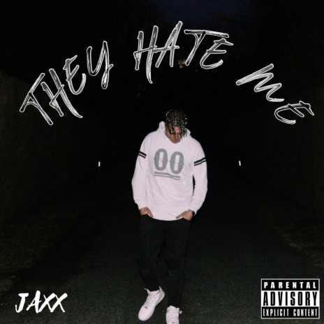 They Hate ME | Boomplay Music