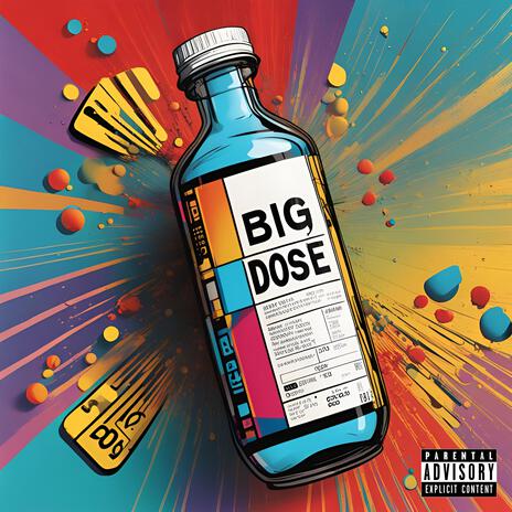 Big Dose