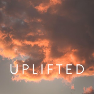 Uplifted