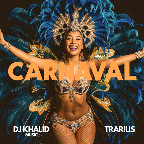 Carnaval ft. Trarius | Boomplay Music