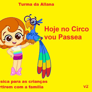 Hoje no Circo vou Passear