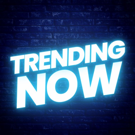 Trending Now