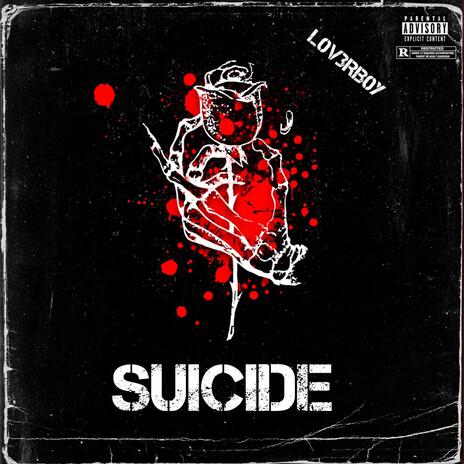 Suicide | Boomplay Music