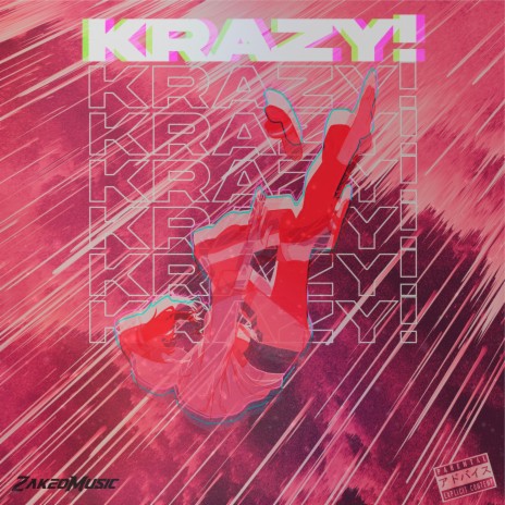 Krazy! ft. SquizoOfficial