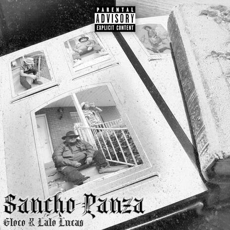 Sancho Panza ft. Lalo Lucas