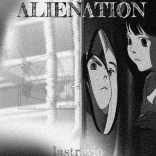 Alienation