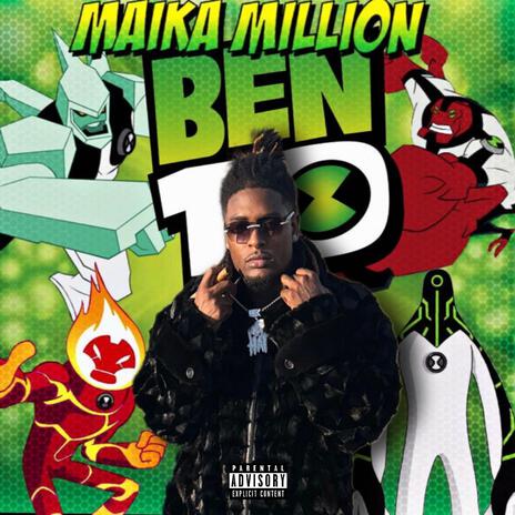 BEN 10 (tongue kisser) | Boomplay Music