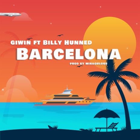 Barcelona ft. Billy Hunned | Boomplay Music