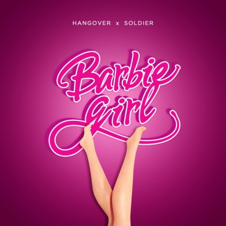 Barbie Girl (feat. Soldier)