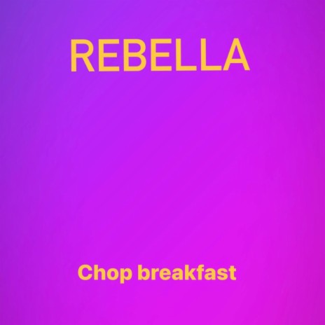 Chop Breakfast | Boomplay Music