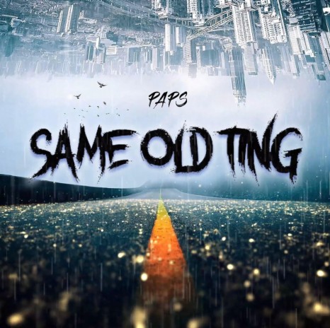 Same Old Ting | Boomplay Music
