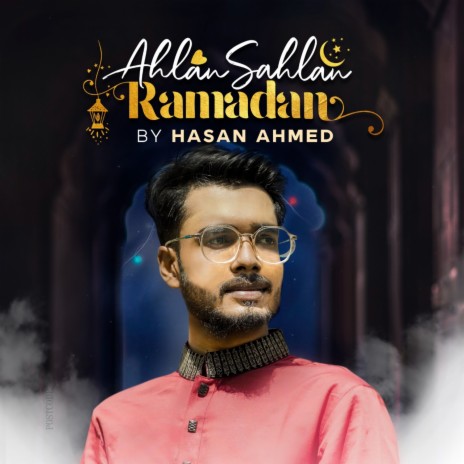 Ahlan Sahlan Ramadan | Boomplay Music