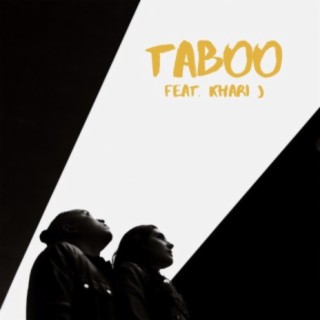 Taboo (feat. Khari J)