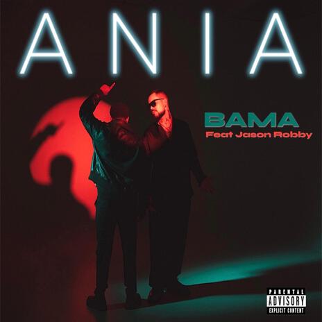 ANIA ft. Jason Robby | Boomplay Music