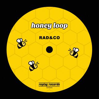 Honey Loop