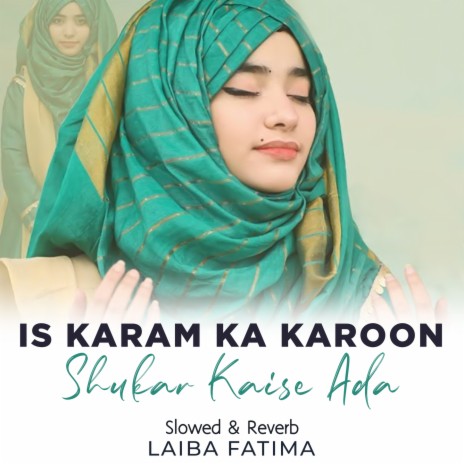 Is Karam Ka Karoon Shukar Kaise Ada Lofi | Boomplay Music