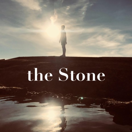 The Stone | Boomplay Music