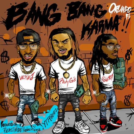 Bang Bang Karma (feat. Vetta J & Polo 407) | Boomplay Music