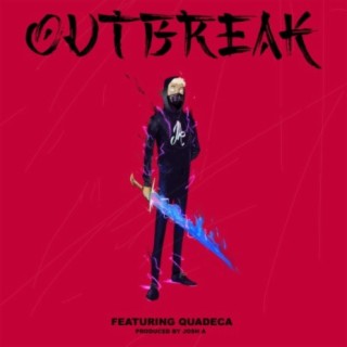 Outbreak (feat. Quadeca)