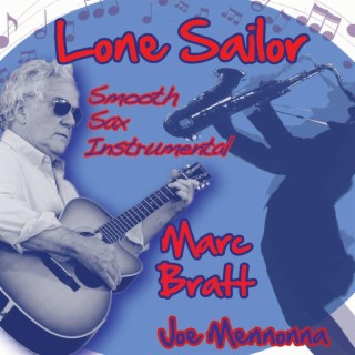 Lone Sailor Smooth Sax