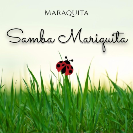 Samba Mariquita | Boomplay Music
