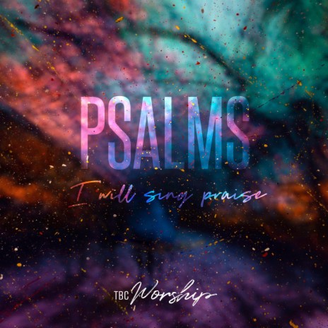 Psalms (I Will Sing Praise) ft. Whitlee Casey | Boomplay Music