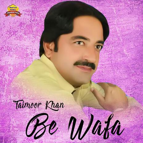 Be Wafa | Boomplay Music