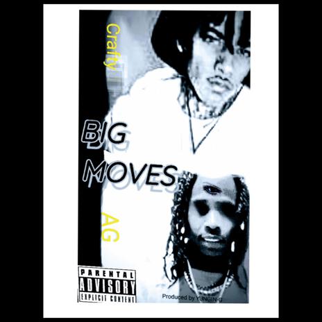 BIG MOVES | Boomplay Music