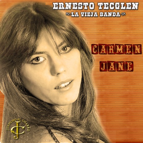 Carmen Jane ft. Juancho Ruiz (El Charro)