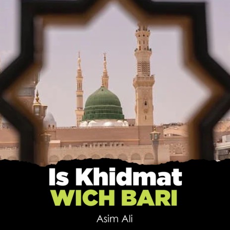 Is Khidmat Wich Bari | Boomplay Music