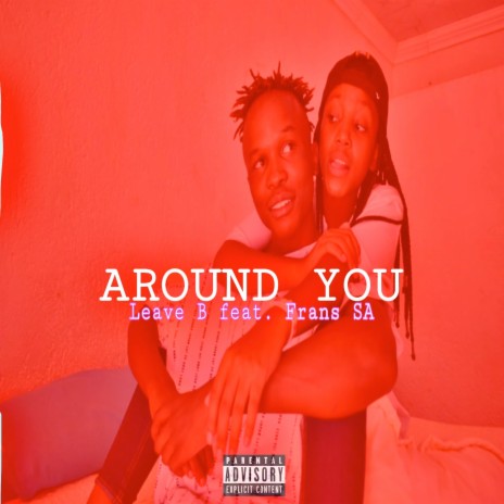 Around You ft. Frans SA | Boomplay Music