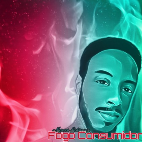 Fogo Consumidor | Boomplay Music