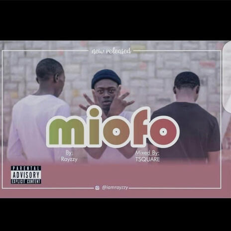 Miofo | Boomplay Music