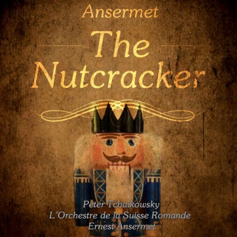 The Nutcracker: Little Galop and Entrance of the Guests ft. L'Orchestre de la Suisse Romande | Boomplay Music