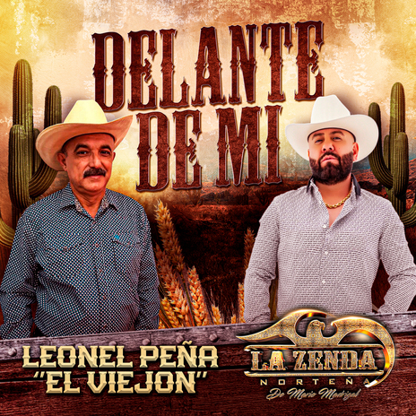 Delante de Mí ft. El Viejon Leonel Peña | Boomplay Music