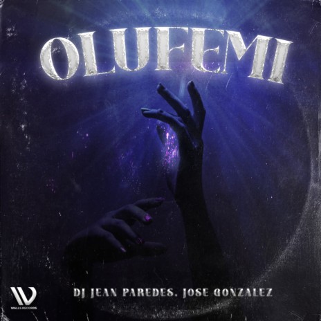 Olufemi ft. Jose Gonzalez | Boomplay Music