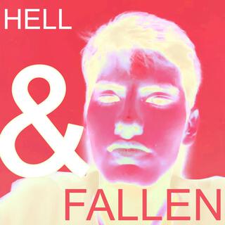 Hell & Fallen